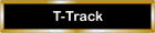 T Track